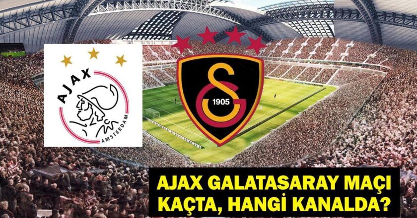 Galatasaray Ajax’ın hangi kanalda maçı ne zaman? İlk 11 Galatasaray ilk 11 ile mi? Aslan Puanları Av!